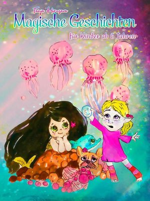 cover image of Magische Geschichten für Kinder ab 6 Jahren